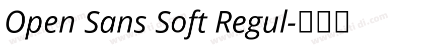 Open Sans Soft Regul字体转换